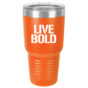 LIVE BOLD - 30 oz Ringneck Tumbler