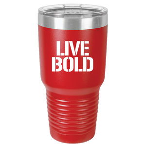 LIVE BOLD - 30 oz Ringneck Tumbler