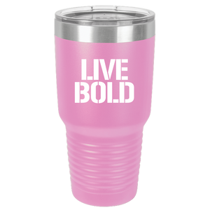 LIVE BOLD - 30 oz Ringneck Tumbler