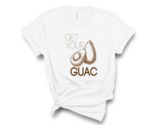 Load image into Gallery viewer, GET YOUR GUAC 2 - SHORT SLEEVE TEE
