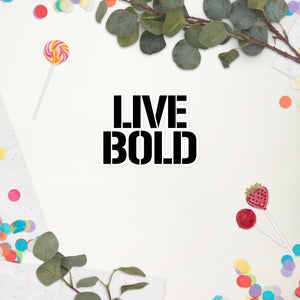 Live Bold Stickers