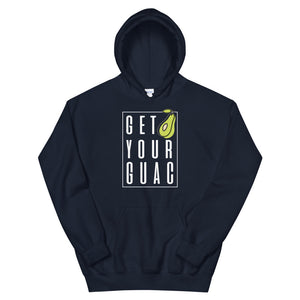 Get Your Guac Hoodie