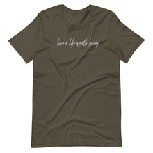 Load image into Gallery viewer, LIVE A LIFE - SHORT SLEEVE TEE
