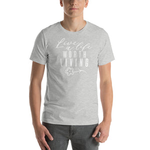 LIVE A LIFE - SHORT SLEEVE UNISEX TEE