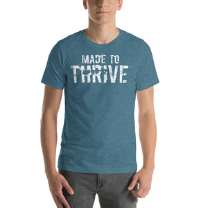 MADE TO THRIVE - SHORT SLEEVE TEE