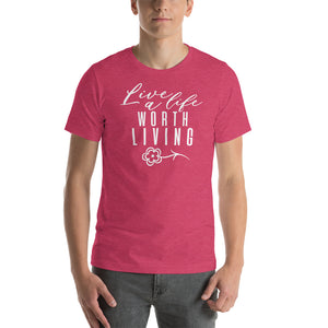 LIVE A LIFE - SHORT SLEEVE UNISEX TEE