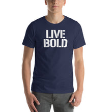 Load image into Gallery viewer, LIVE BOLD SHORT SLEEVE TEE
