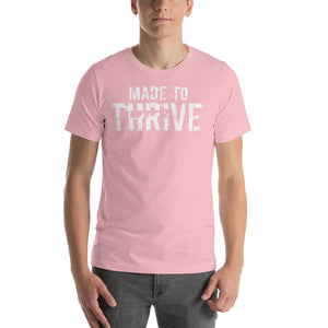 MADE TO THRIVE - SHORT SLEEVE TEE