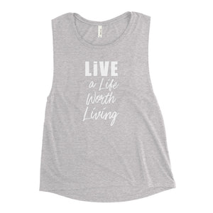 LIVE A LIFE WOMEN'S TANK