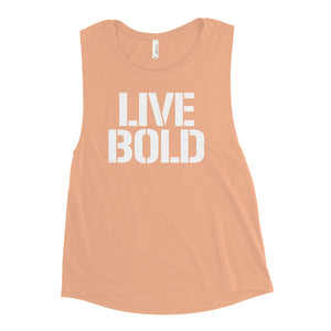 LIVE BOLD WOMEN'S TANK