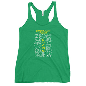 EMBRACE YOUR CHAOS WOMEN'S RACERBACK TANK